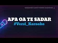 Download Lagu KARAOKE LAGU TIMUR || APA OA TE SADAR #TinoTukan💯↙️