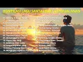 Download Lagu Lagu Indonesia Santai Buat Musik Di Perjalanan. #lagu #laguhits #laguterbaru #laguviral #lagupopuler
