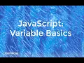 INFO 340 - JavaScript Variable Basics