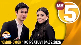 "Omon-omon" ko'rsatuvi | 04.09.2026