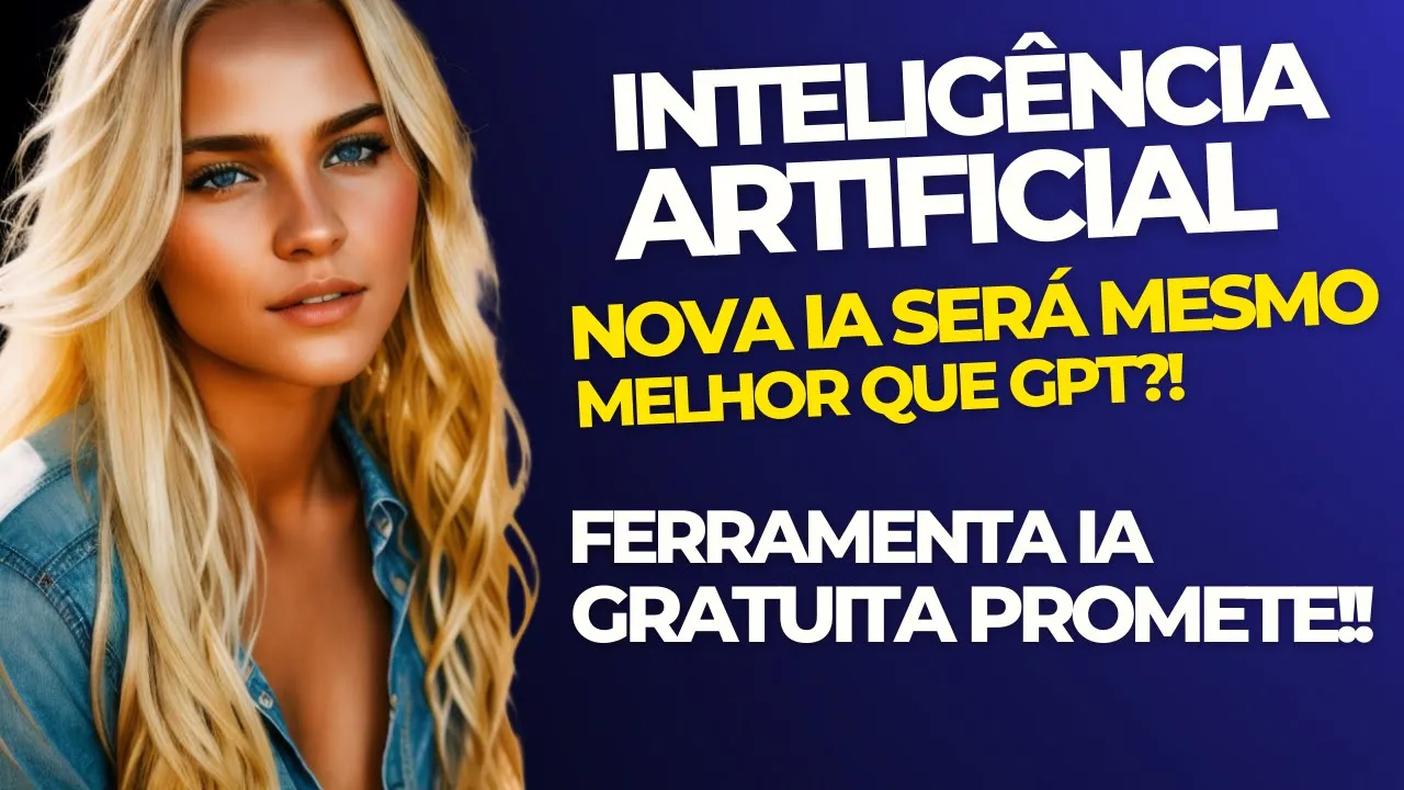 NOVA FERRAMENTA IA GRÁTIS PROMETE SER MELHOR QUE CHATGPT SERA MESMO!