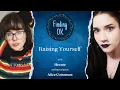 Raising Yourself - Finding OK