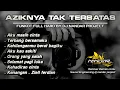 Funkot Nonstop AKU MASIH CINTA - TERBANG BERSAMAKU - Terbaru || By Dj Nandar project #newstyle2024