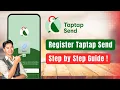 How to Register Taptap Send Sign Up Taptap Send