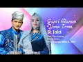Ganti Ramon \u0026 Yona Irma - Si Joki (Video Lirik)