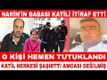 Download Lagu NARİN GÜRAN BABASI ARİF GÜRAN KATİLİ İTİRAF ETTİ O KİŞİ TUTUKLANDI KATİL BAKIN KİM ÇIKTI