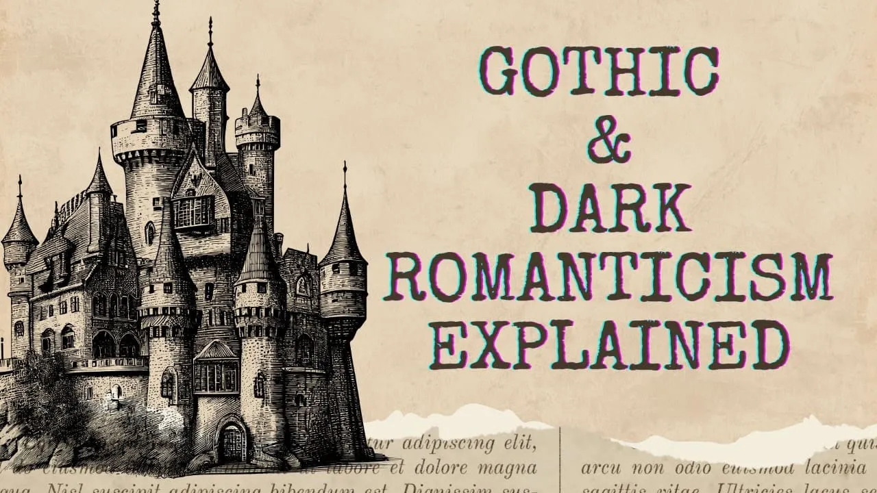 Gothic Literature Elements | Dark Romanticism Explained with Examples