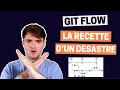 GIT FLOW la PIRE ERREUR pour gerer votre code