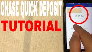  chase mobile quick check deposit tutorial updated 