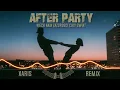 Download Lagu AFTER PARTY-Niech nam zazdrości cały świat (XARIS Remix)