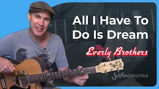 Download All I Have To Do Is Dream Guitar Lesson | The Everly Brothers MP3