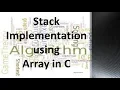 C Program for Stack Implementation using Array Data Structure and Algorithm