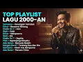 Lagu LAGU POP 2000an populer pada masanya !!