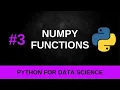 Python Data Science Tutorial - Numpy Functions