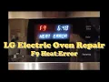 LG Electric Oven F9 F09 Heat Error Fix