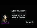 ''Weird Al'' Yankovic - Good Old Days (Karaoke)