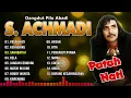 Lagu DANGDUT PILU ABADI S. ACHMADI - Patah Hati, Kekasihku, Sahabatku