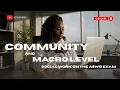 Mastering Community Macro-Level Social Work for the ASWB Exam Pass with Confidence