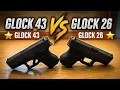 Glock 43 vs Glock 26 side by side Comparison