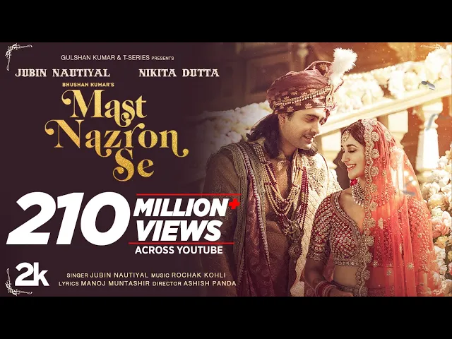 Mast Nazron Se lyrics - rochak kohli ft. jubin nautiyal (Hindi & English)