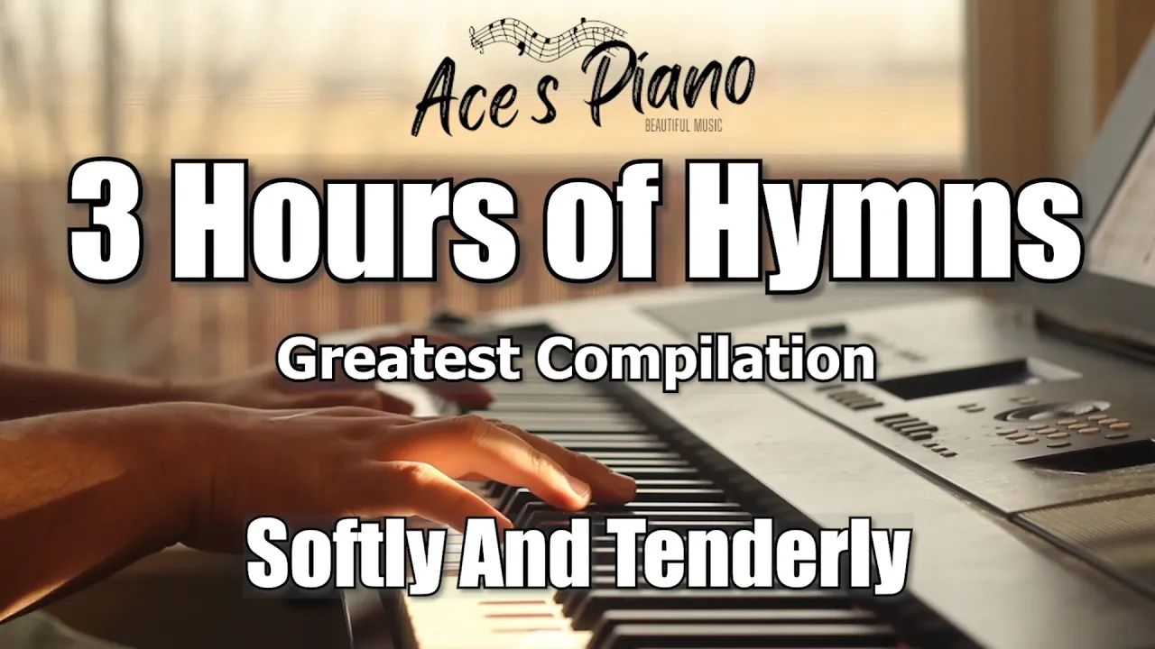 3 Hours of Hymns (Softly And Tenderly) - Piano hymn songs with lyrics for 3 hours 3 Hours of Hymns (Softly And Tenderly) - Piano hymn songs with lyrics for 3 hours