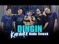 Lagu Karaoke Tanpa Vokal | DINGIN - HAMDAN ATT | Nada Cowok/Pria | Lirik \u0026 Musik Jernih
