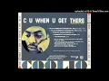 Download Lagu Coolio- C U When U Get There- Bill \u0026 Humberto's Orchestra Mix W/ Intro Ft. 40 Thevz