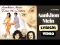Download Lagu Aankhon Mein  (Official Lyric Video) | Jasmin Walia | Aankhon Mein Tera Hi Chehra