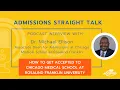How to Get Accepted to Chicago Medical School