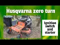 Husqvarna 54in Kohler zero turn starting issue needs an ignition switch and starter