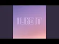 Download Lagu I Like It