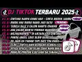 Download Lagu DJ TIKTOK TERBAU 2025🎵DJ CINTAKU HANYA KAMU AAH CINTA MERAH JAMBU🎵DJ RINDU AKU RINDU KAMU JADI SATU🔥