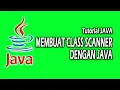 Membuat Class Scanner Pada Pemrograman Java dengan Netbeans