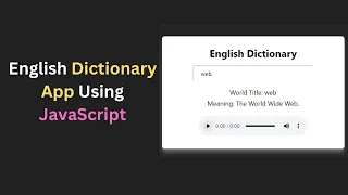 English Dictionary App Using HTML CSS JavaScript Step by Step