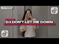 DJ DONT LET ME DOWN X CAMPURAN BARAT JEDAG JEDUG REVERB SOUND XPUTZ RMX 𝑿𝑮 | DJ TIKTOK TERBARU 2025!