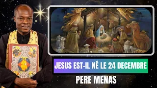 Orthodoxie Pourquoi Dire Que Jesus Est Né Le 24 Décembre Pere Mènas 
