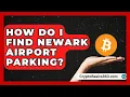 How Do I Find Newark Airport Parking All About New Jersey