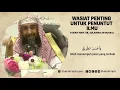 Download Lagu Wasiat Penting Untuk Penuntut Ilmu - Syaikh Sulaiman Ar-Ruhaily