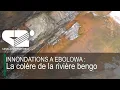 Download Lagu INNONDATIONS A EBOLOWA : La colère de la rivière bengo