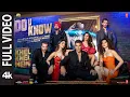 Download Lagu Khel Khel Mein | Do U Know (Full Video) Akshay Kumar,Diljit Dosanjh,Jaani,Ammy,Taapsee,Vaani,Tanishk