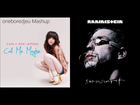 Download MP3 Du hast me maybe - Carly Rae Jepsen vs. Rammstein (Mashup)