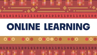 Online Learning A World of Possibilities
