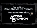 Download Lagu Action Bronson • Baby Blue (feat  Chance the Rapper) (CC) 🎤 [Karaoke] [Instrumental Lyrics]