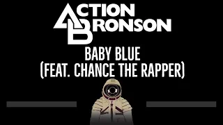 Download Action Bronson • Baby Blue (feat  Chance the Rapper) (CC) 🎤 [Karaoke] [Instrumental Lyrics] MP3