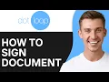 How To Sign Dotloop Document 2O25 Full Guide