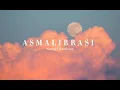 Download Lagu Asmalibrasi TikTok Version (slowed+reverb)
