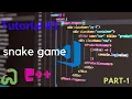 C Tutorial 1 - Simple Snake Game Part 1