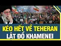 Lagu Cảnh tượng Hùng Hồn chưa từng có: Hàng triệu Dân Iran kéo về Thủ đô, lật đổ giáo chủ Khamenei