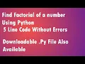 How to find factorial of a number using Python