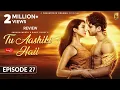 Download Lagu Now Tu Aashiqui Hai Episode 26 Breakdown 😢 DSP Ne Divorce Le Li 💔 | 02 September 25 | Review \u0026 Facts